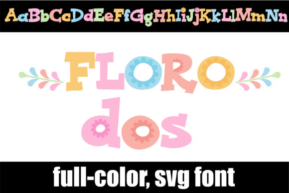 Floro Dos: A Color Font for Creative Web Design