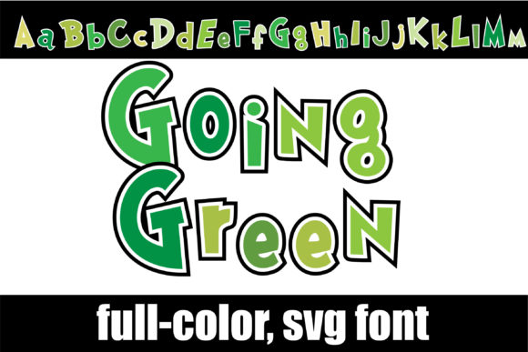 Going Green: A Font for Editorial Whimsy and Readability