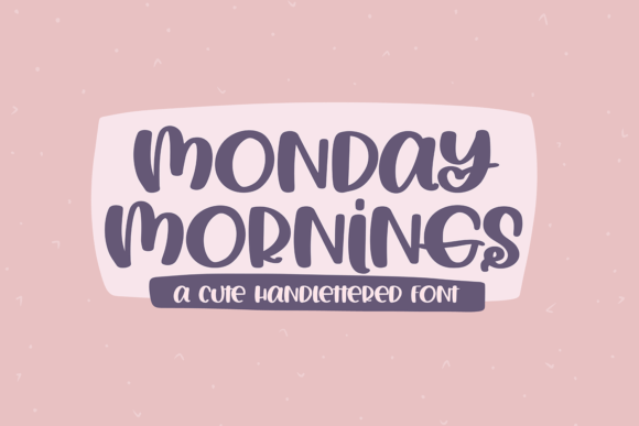 Monday Mornings: A Quirky Script Font for Creative Branding