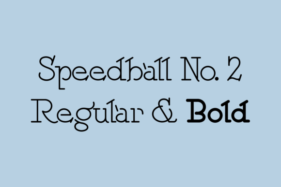Speedball No. 2: A Font That Elevates Your Brand