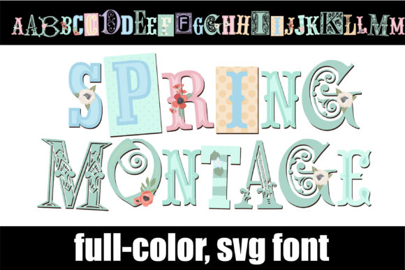 Spring Montage: A Font That Brings Color to Branding