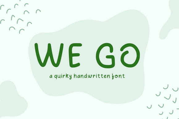 We Go: A Friendly Font for Branding Projects
