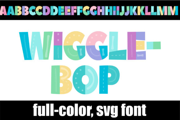 Wigglebop: A Vibrant Font for Dynamic Digital Design